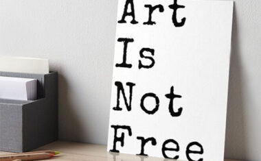 L’art n’est pas gratuit !!!